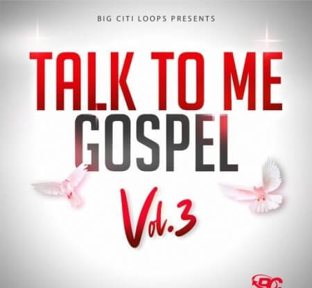 Big Citi Loops Talk To Me Gospel Vol.3 WAV